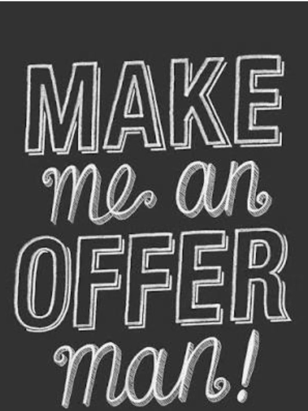 Make Me An Offet